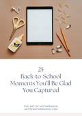 25 Back-to-School Moments You'll Be Glad You Captured